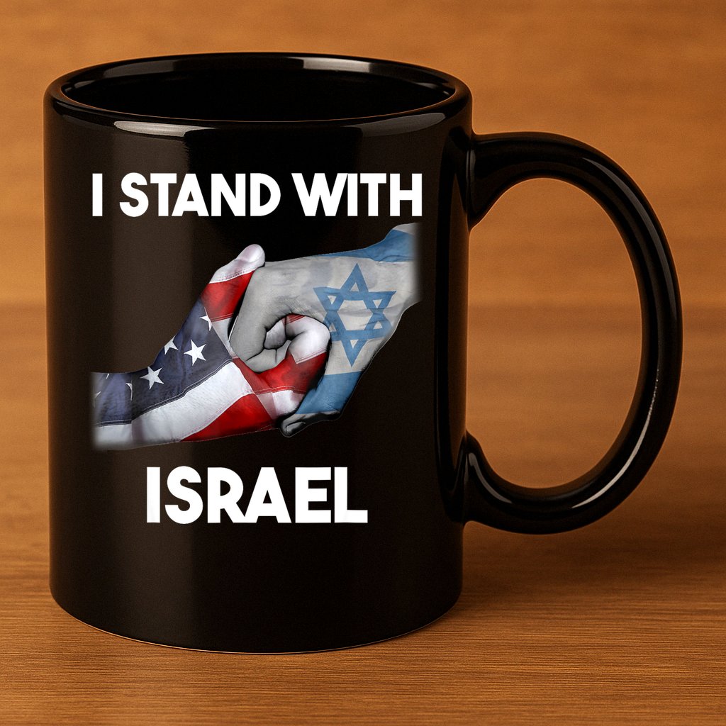 I Stand With Israel I Stand With Israel America Flag 11oz C Handle Ceramic Mug