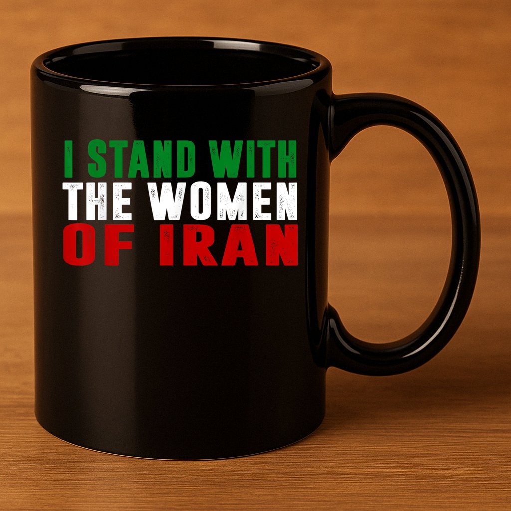I Stand With The Women Of Iran Iranian Flag FIST Free Iran 11oz C Handle Ceramic Mug