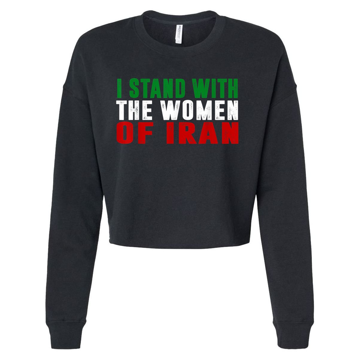I Stand With The Women Of Iran Iranian Flag FIST Free Iran Cropped Pullover Crew