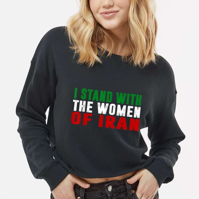 I Stand With The Women Of Iran Iranian Flag FIST Free Iran Cropped Pullover Crew