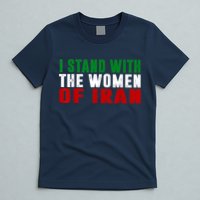 I Stand With The Women Of Iran Iranian Flag FIST Free Iran T-Shirt