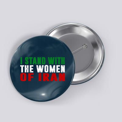 I Stand With The Women Of Iran Iranian Flag FIST Free Iran Button