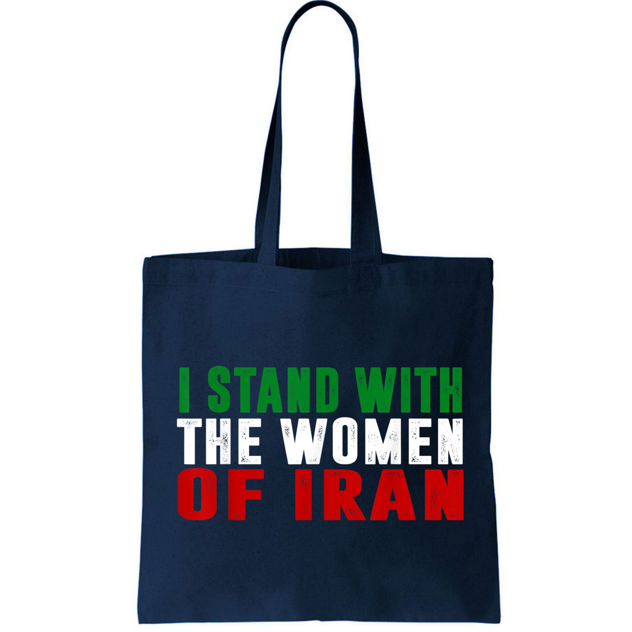I Stand With The Women Of Iran Iranian Flag FIST Free Iran Bag
