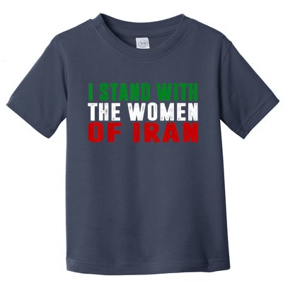I Stand With The Women Of Iran Iranian Flag FIST Free Iran Toddler T-Shirt
