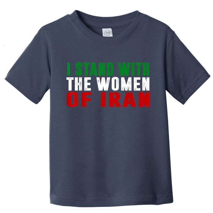 I Stand With The Women Of Iran Iranian Flag FIST Free Iran Toddler T-Shirt