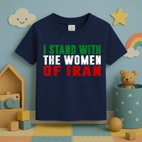 I Stand With The Women Of Iran Iranian Flag FIST Free Iran Toddler T-Shirt