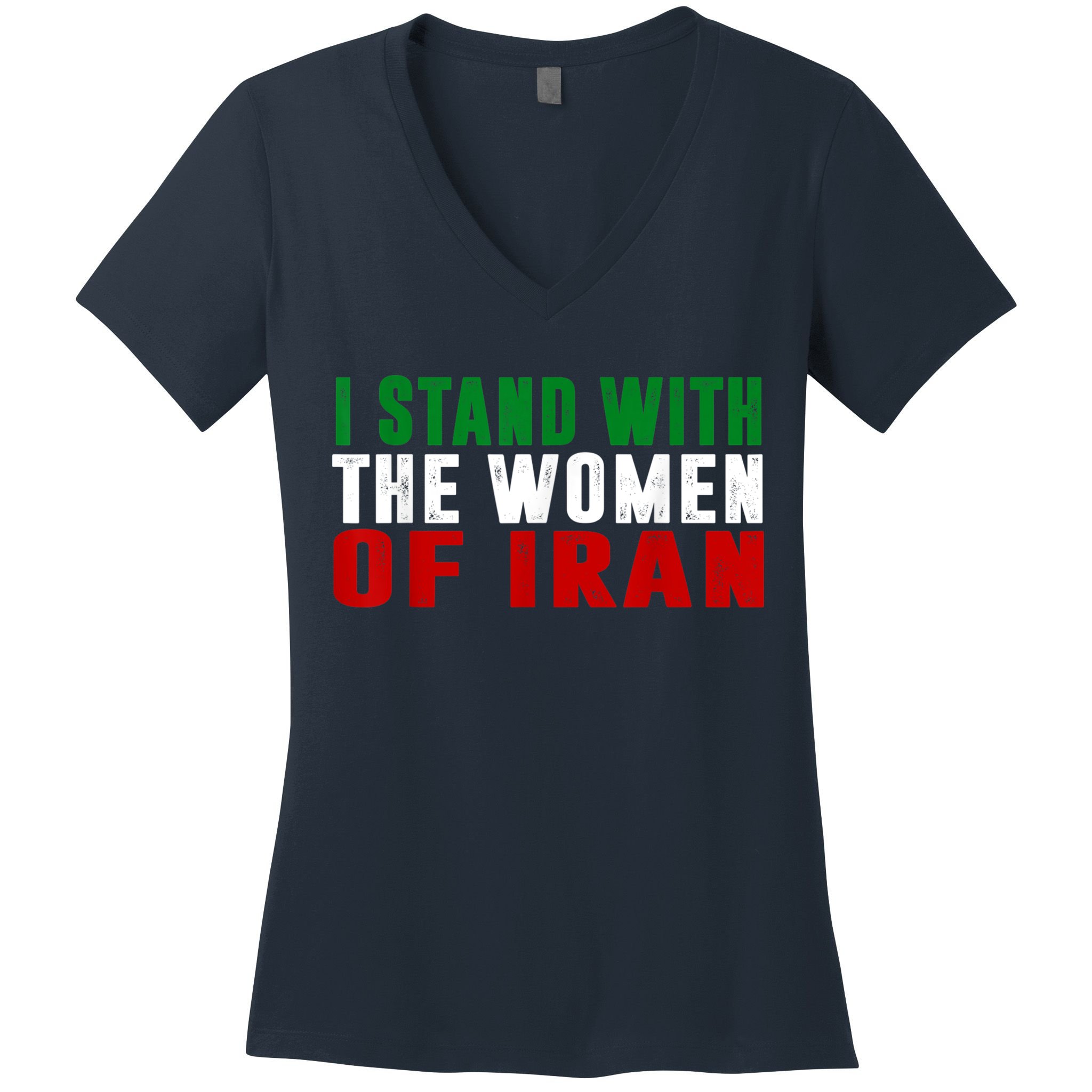 I Stand With The Women Of Iran Iranian Flag FIST Free Iran Women's V-Neck T-Shirt