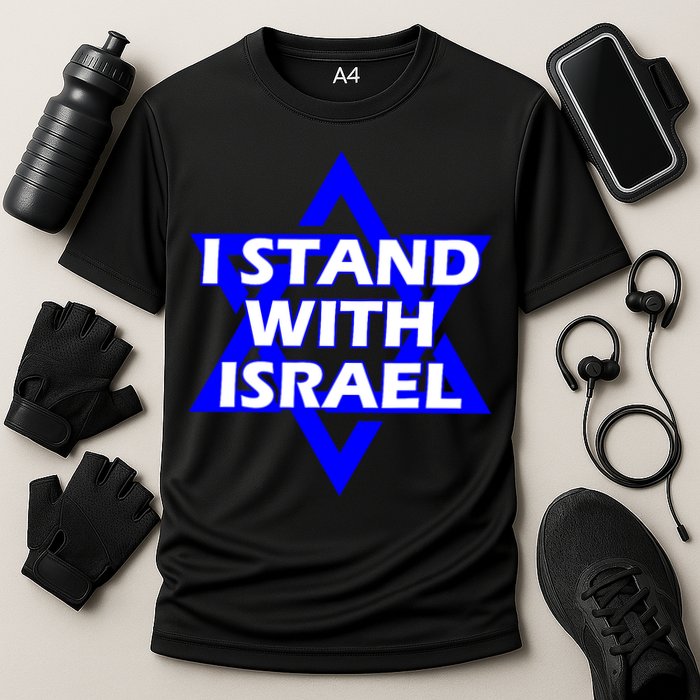 I Stand With Israel Star Of David Performance Shirt