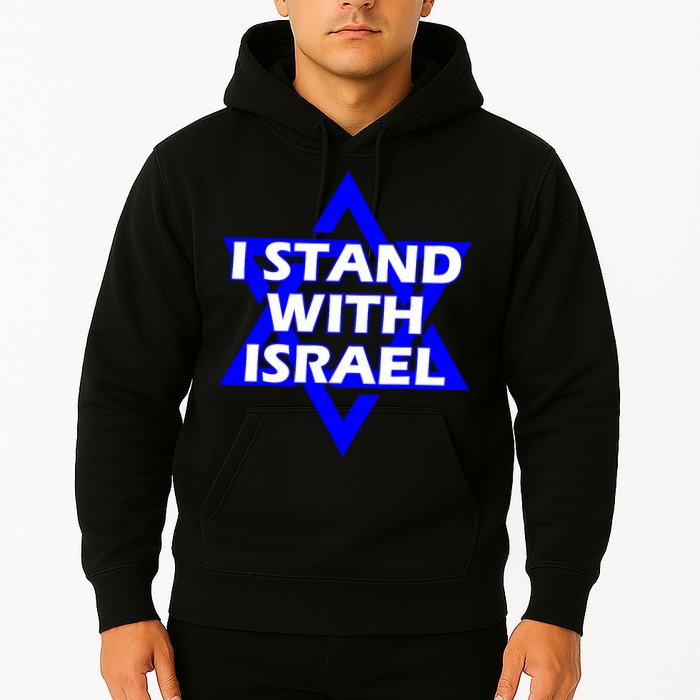 I Stand With Israel Star Of David Hoodie