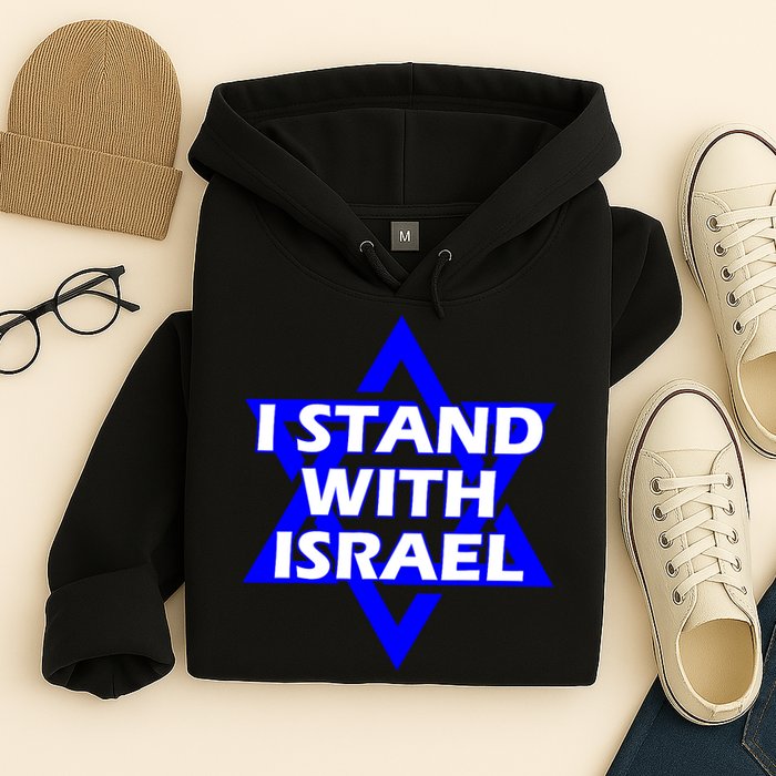 I Stand With Israel Star Of David Hoodie