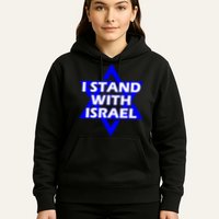 I Stand With Israel Star Of David Hoodie
