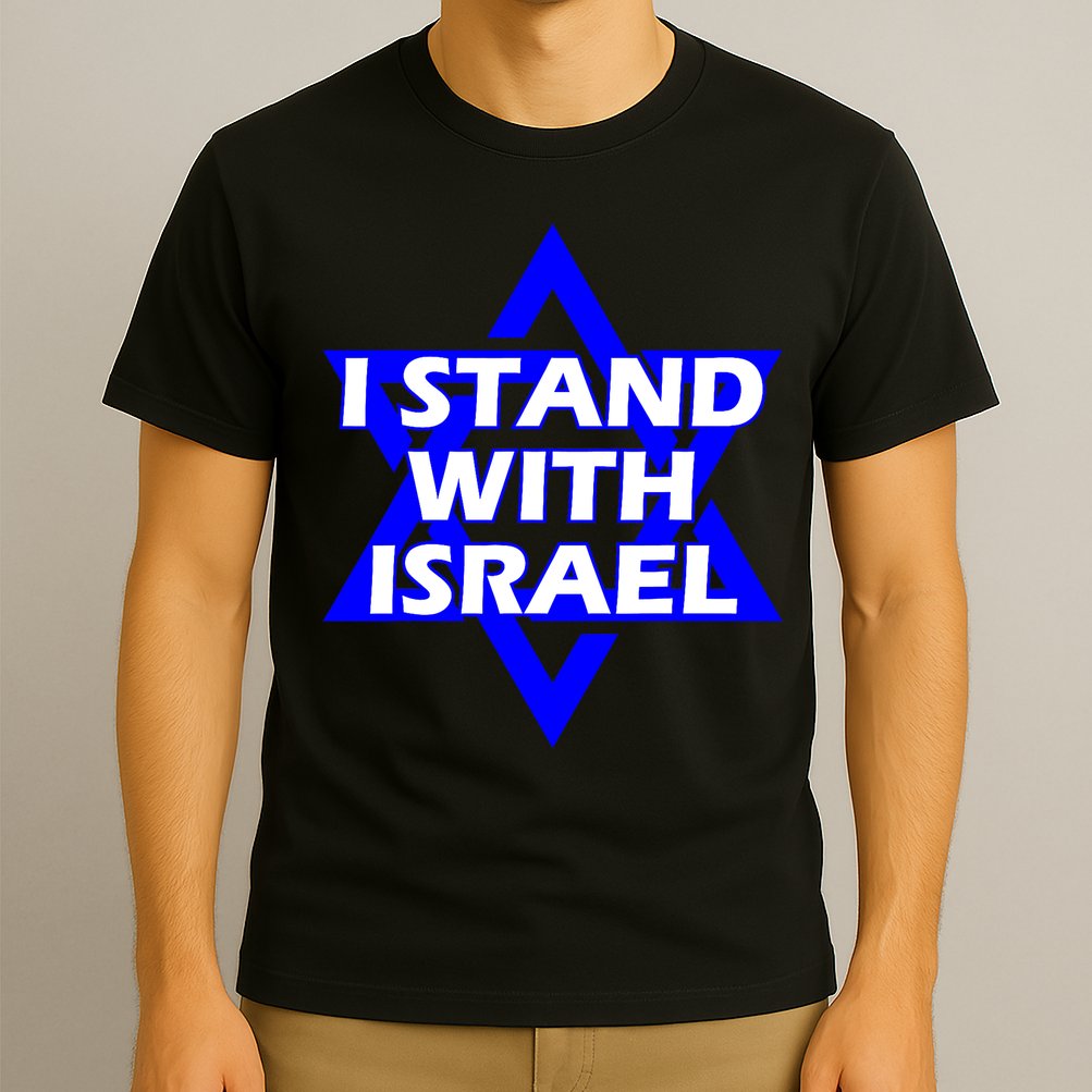 I Stand With Israel Star Of David T-Shirt
