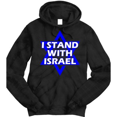 I Stand With Israel Star Of David Tie Dye Hoodie