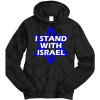 I Stand With Israel Star Of David Tie Dye Hoodie