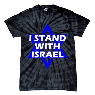 I Stand With Israel Star Of David Tie-Dye T-Shirt