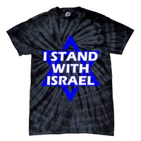 I Stand With Israel Star Of David Tie-Dye T-Shirt