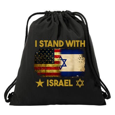 I Stand With Israel I Stand With Israel America Flag Drawstring Bag