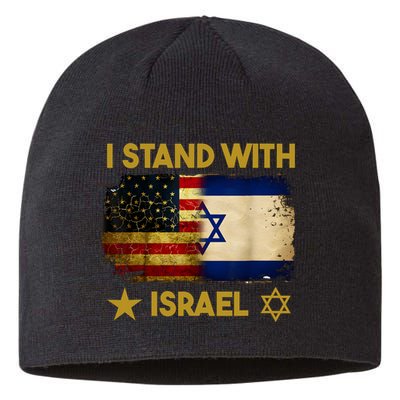 I Stand With Israel I Stand With Israel America Flag Sustainable Beanie