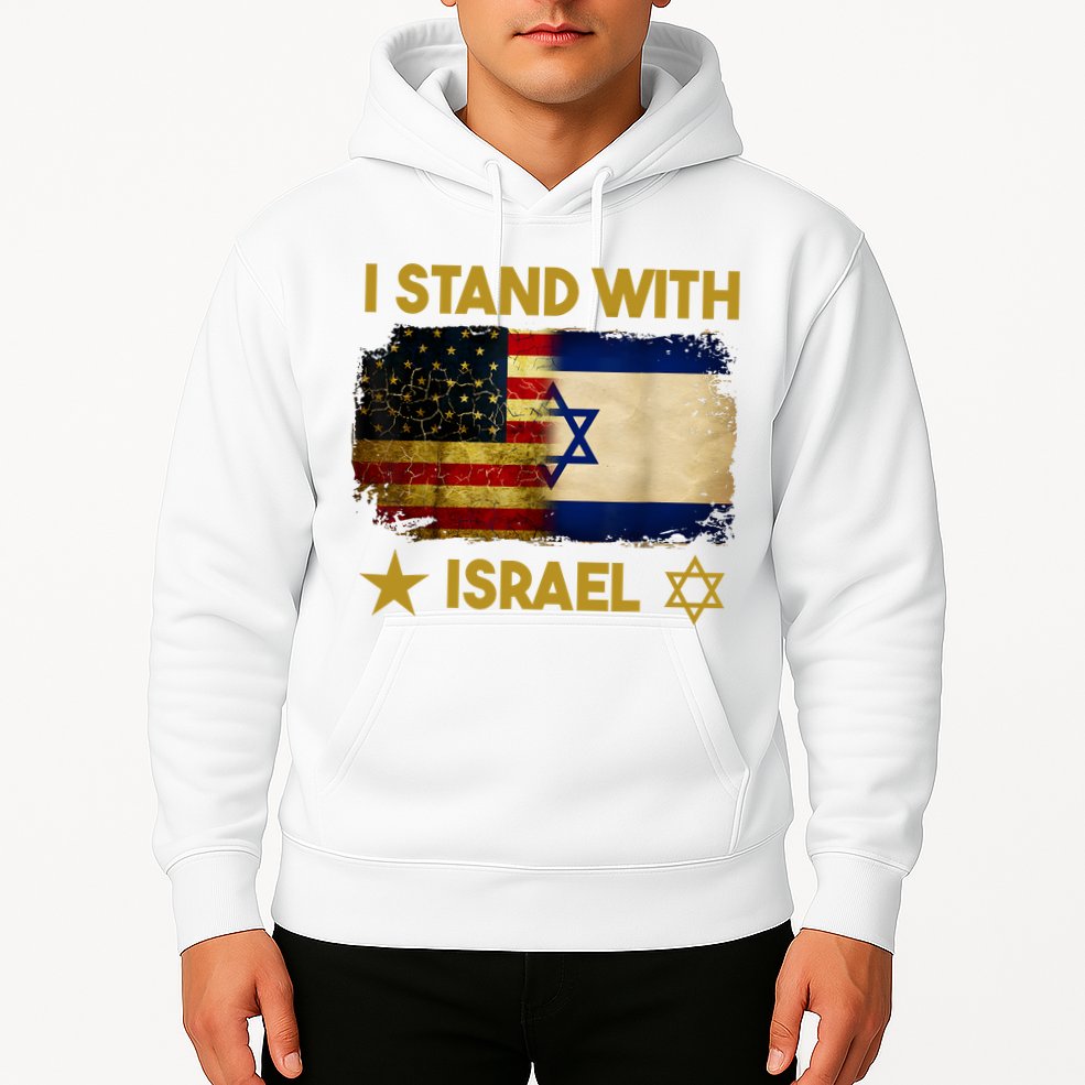 I Stand With Israel I Stand With Israel America Flag Hoodie