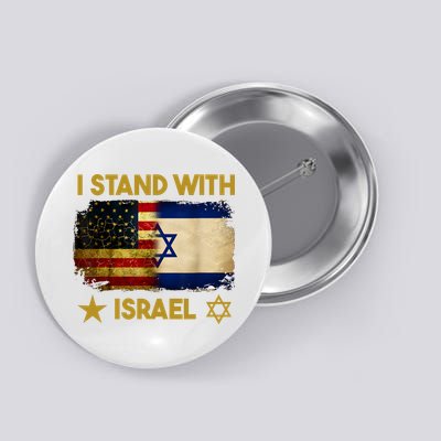I Stand With Israel I Stand With Israel America Flag Button