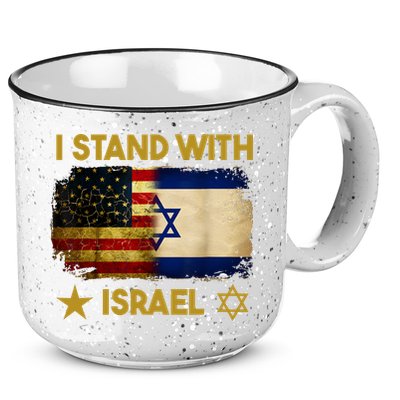 I Stand With Israel I Stand With Israel America Flag 15oz Campfire Ceramic Mug