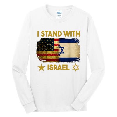 I Stand With Israel I Stand With Israel America Flag Tall Long Sleeve T-Shirt