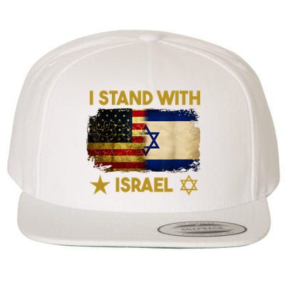 I Stand With Israel I Stand With Israel America Flag Wool Snapback Cap