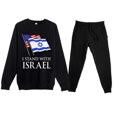 I Stand With Israel Israeli Palestinian Conflict Pro Israel Premium Crewneck Sweatsuit Set