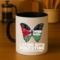 I Stand With Palestine For Their Freedom Free Palestine Mug