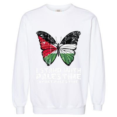 I Stand With Palestine For Their Freedom Free Palestine Garment-Dyed Sweatshirt