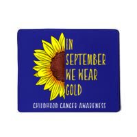 In September Wear Gold Childhood Cancer Awareness Sunflower Mousepad