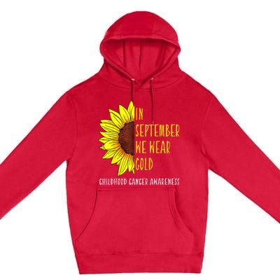 In September Wear Gold Childhood Cancer Awareness Sunflower Premium Pullover Hoodie