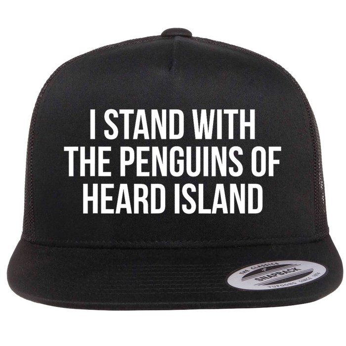 I Stand With The Penguins Funny Political Injustice Tariffs  Flat Bill Trucker Hat