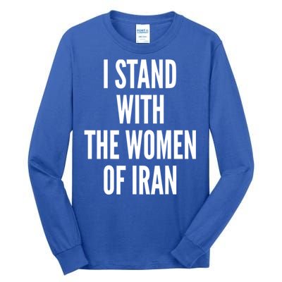 I Stand With The Of Iran Iranian Flag Freeiran Fist Funny Gift Tall Long Sleeve T-Shirt