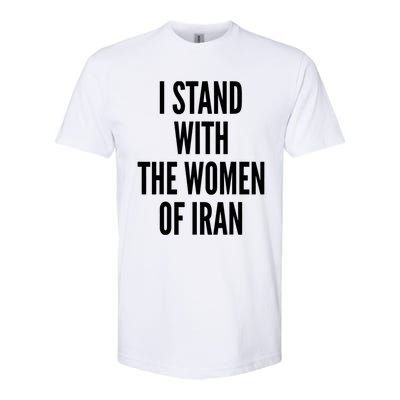 I Stand With The Of Iran Iranian Flag Freeiran Fist Funny Gift Softstyle CVC T-Shirt