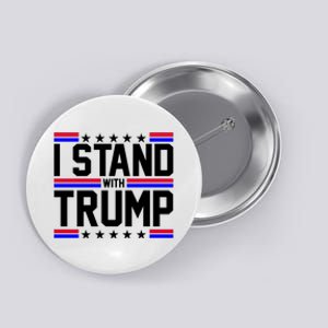 I Stand With Trump Usa Election Button