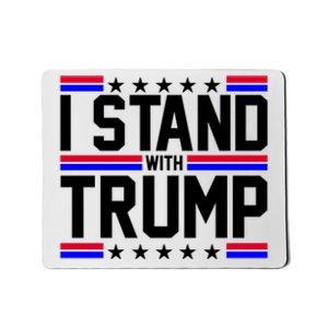 I Stand With Trump Usa Election Mousepad