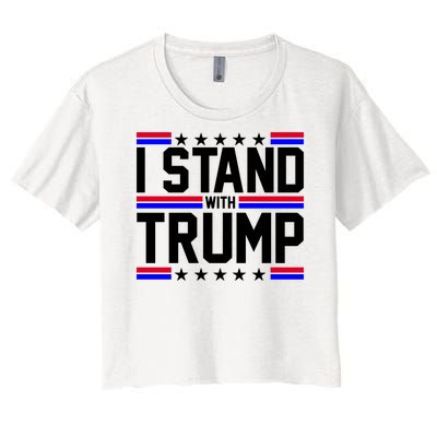 I Stand With Trump Usa Election Women's Crop Top Tee