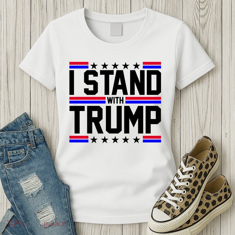 I Stand With Trump Usa Election Womens T-Shirt