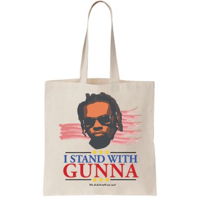 I Stand With Gunna He Didn’t Tell On Me Bag