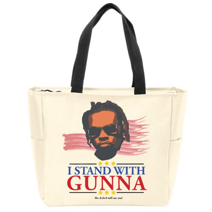 I Stand With Gunna He Didn’t Tell On Me Zip Tote Bag
