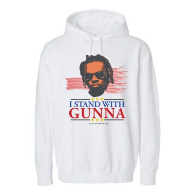 I Stand With Gunna He Didn’t Tell On Me Garment-Dyed Fleece Hoodie