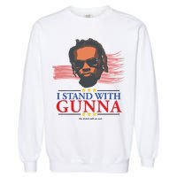 I Stand With Gunna He Didn’t Tell On Me Garment-Dyed Sweatshirt
