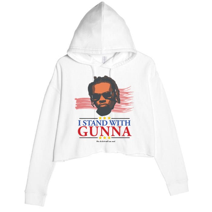 I Stand With Gunna He Didn’t Tell On Me Crop Fleece Hoodie