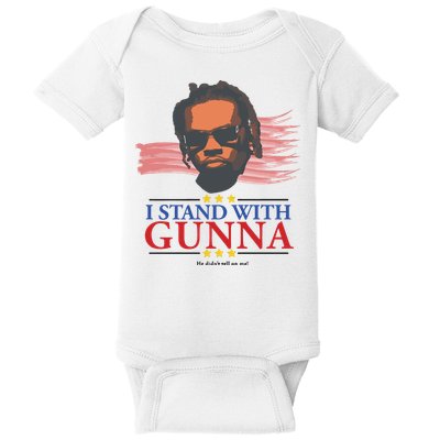I Stand With Gunna He Didn’t Tell On Me Baby Bodysuit