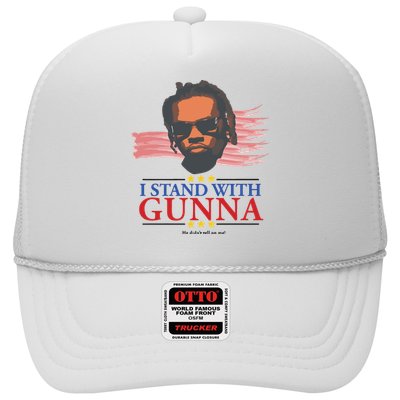I Stand With Gunna He Didn’t Tell On Me Trucker Hat