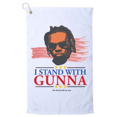 I Stand With Gunna He Didn’t Tell On Me Golf Towel