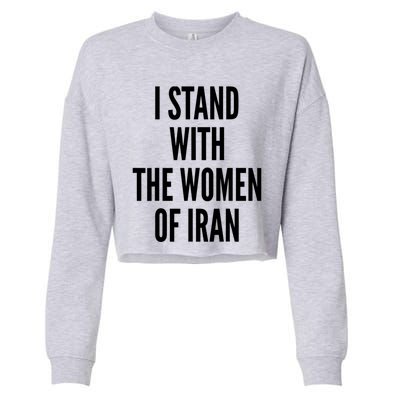 I Stand With The Of Iran Iranian Flag Freeiran Fist Gift Cropped Pullover Crew