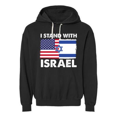 I Stand With Israel Usa Flag Garment-Dyed Fleece Hoodie