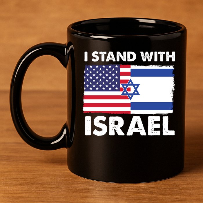 I Stand With Israel Usa Flag 11oz C Handle Ceramic Mug
